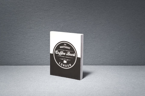 The Independent Coffee Book, by our friends at Vespertine Press, is an unbiased and straightforward guide to the best coffee operators in London.